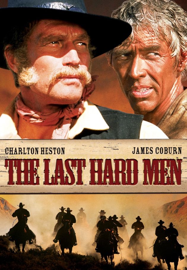 The Last Hard Men