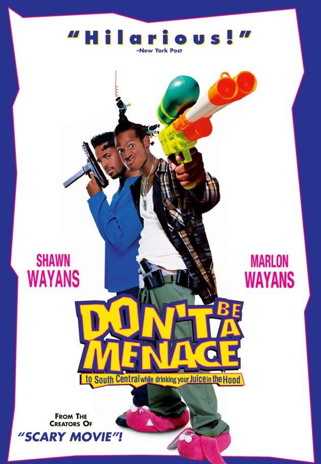 Don't Be a Menace to South Central While Drinking Your Juice in the Hood