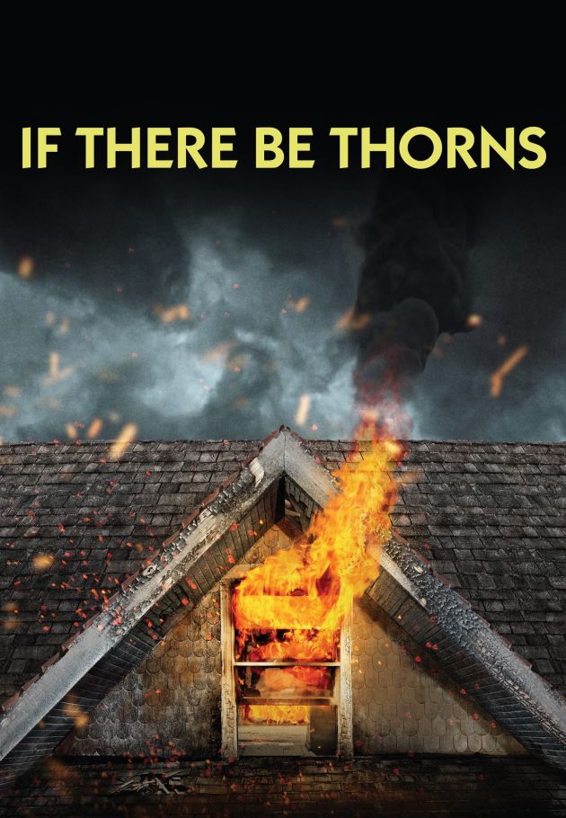 If There Be Thorns