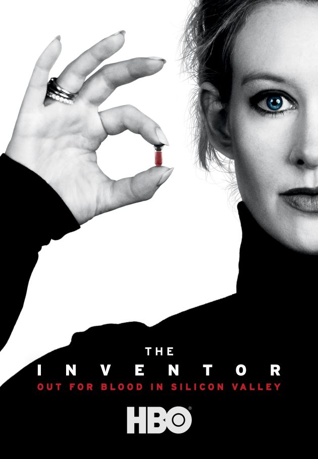 The Inventor: Out for Blood in Silicon Valley