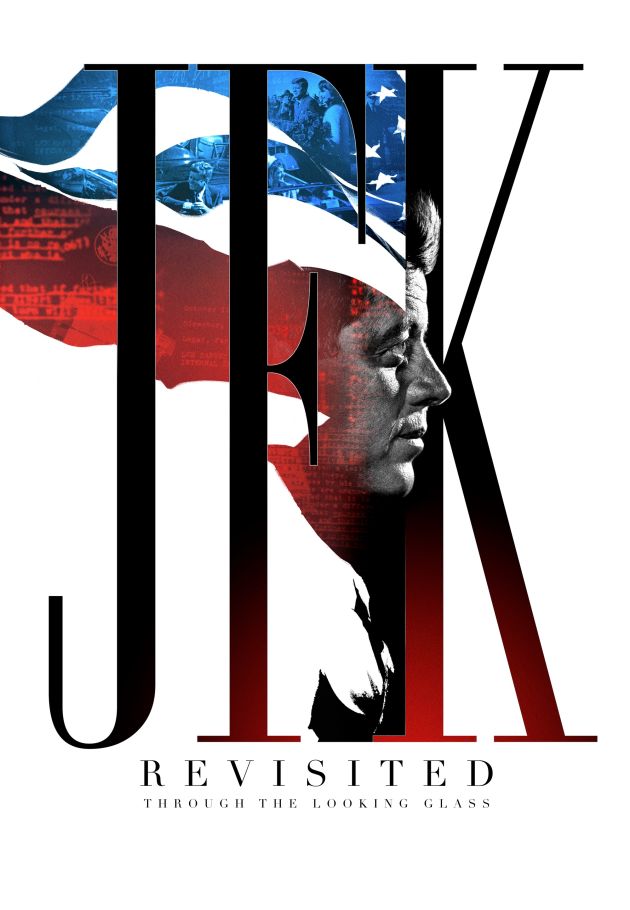 JFK Revisited: Through the Looking Glass