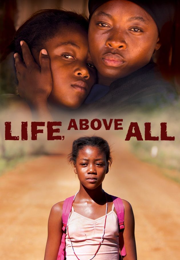 Life, Above All