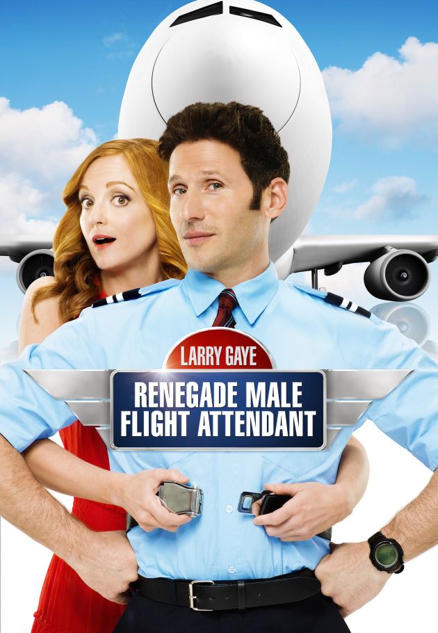 Larry Gaye: Renegade Male Flight Attendant