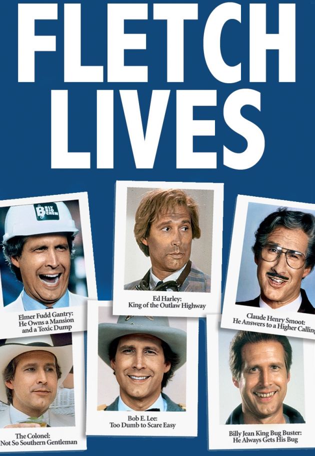 Fletch Lives