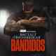 Gang War: Bandidos
