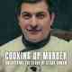 Cooking Up Murder: Uncovering the Story of César Román