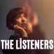 The Listeners
