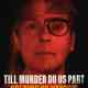 Till Murder Do Us Part Soering vs Haysom