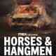 Horses & Hangmen