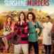 The Sunshine Murders