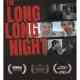 The Long Long Night