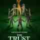 The Trust: A Game of Greed