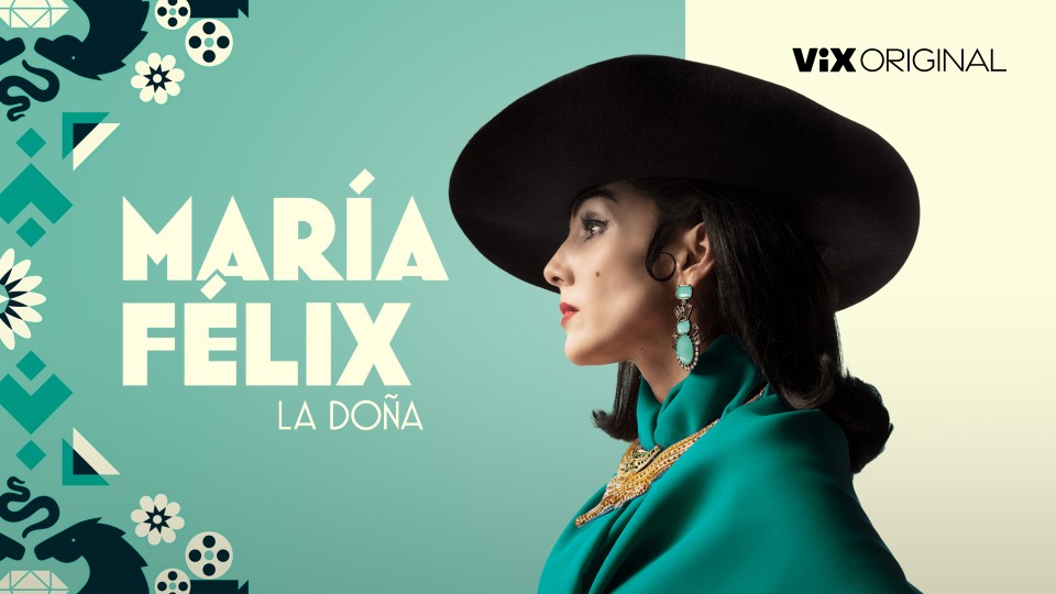 María Félix La Doña