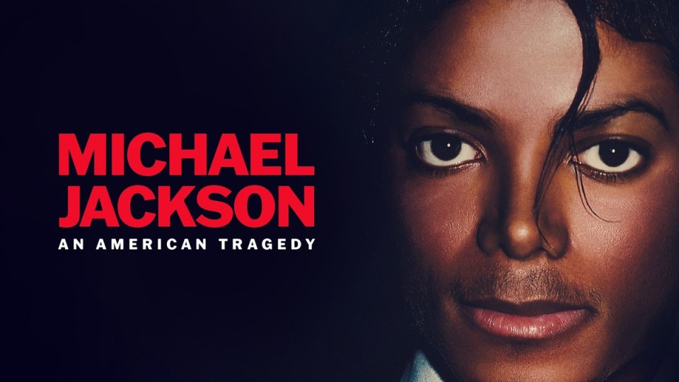 Michael Jackson: An American Tragedy
