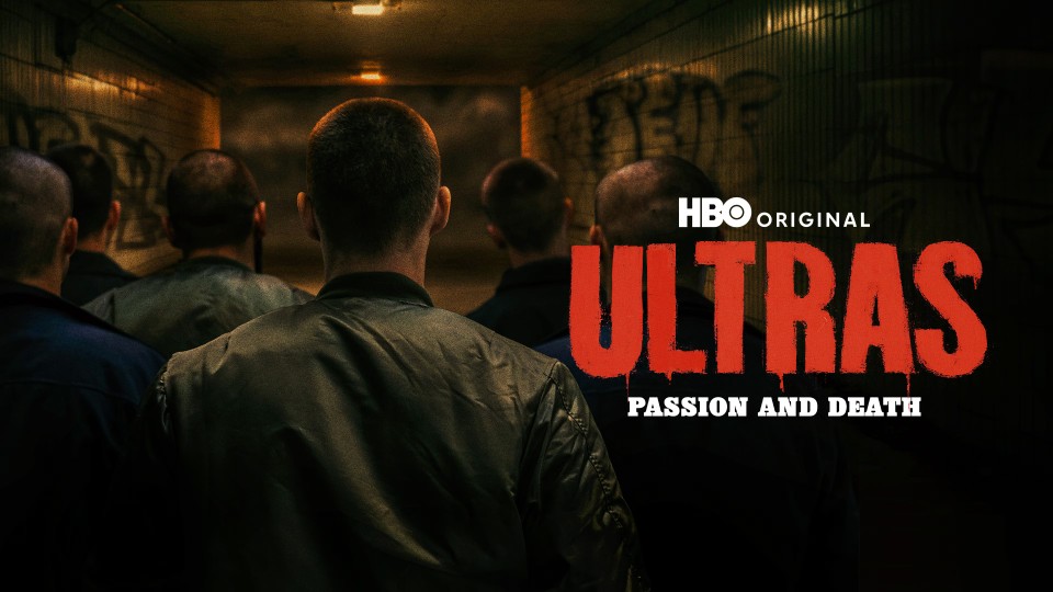 Ultras: Passion and Death