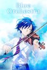 Blue Orchestra - Official Trailer
