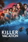 Killer Vacation Fragman