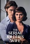 The Serial Killer's Wife Fragman