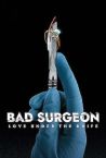 Bad Surgeon: Love Under the Knife Fragman