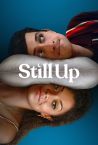 Still Up Fragman