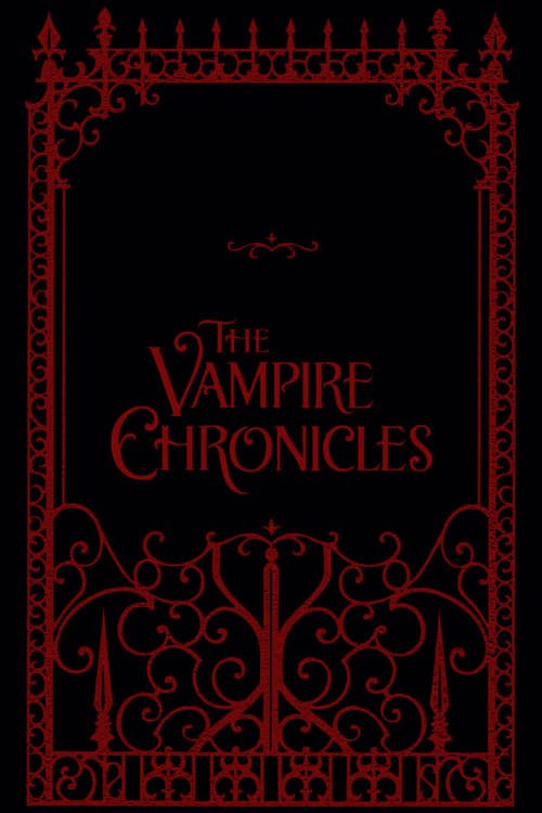 The Vampire Chronicles Serisi