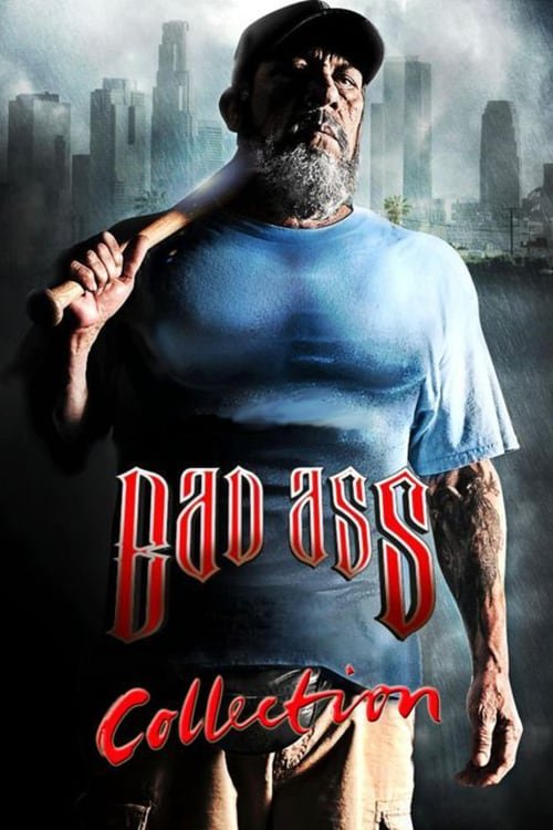 Bad Ass Serisi
