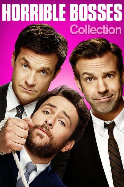 Horrible Bosses Serisi