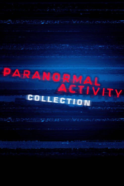 Paranormal Activity Serisi