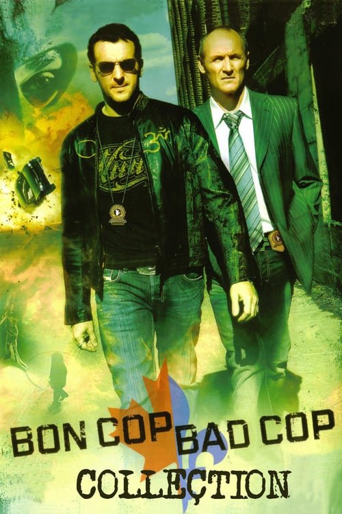 Bon Cop Bad Cop Serisi