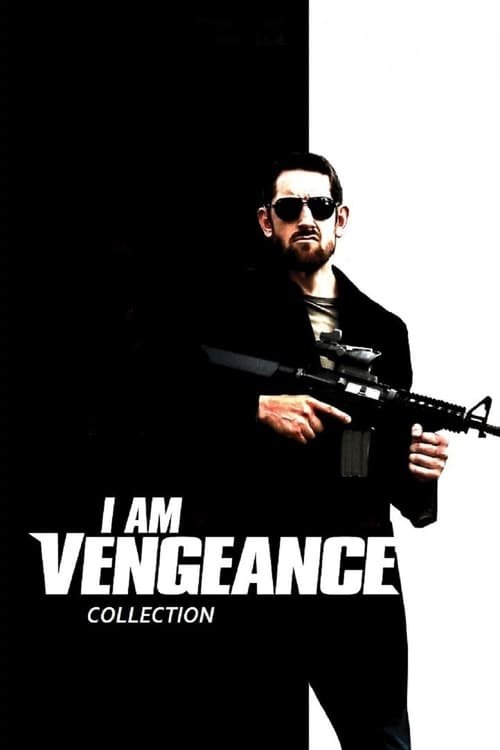 I Am Vengeance Serisi