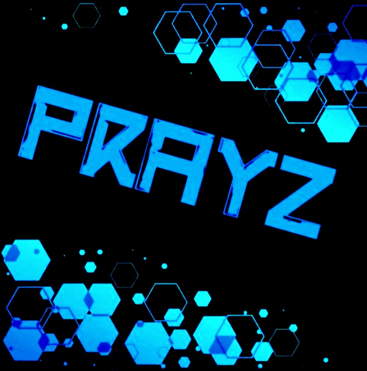 PRAYZ